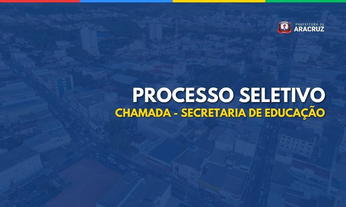 14ª Chamada Extraordinária do Processo Seletivo Simplificado SEMED n.º 002/2024
