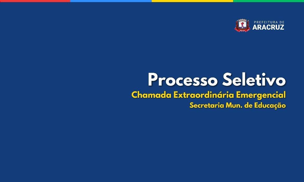 Processo Seletivo n.º 002/2024: Semed divulga 16ª Chamada Emergencial/Extraordinária