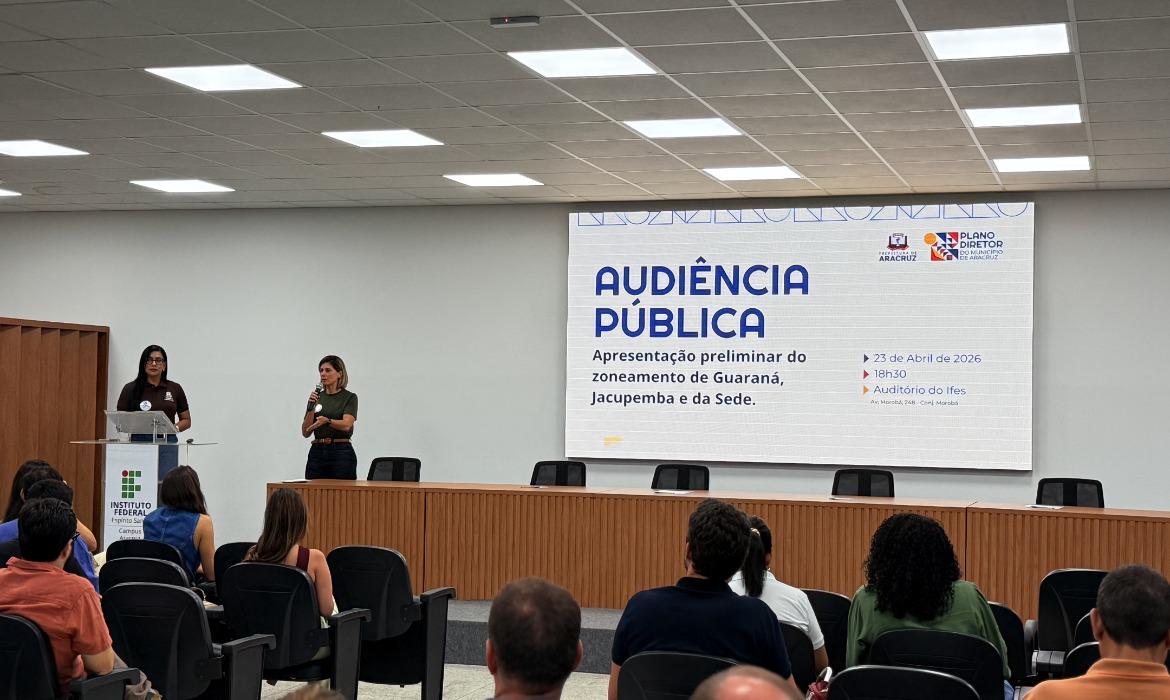 PDM: Aracruz discute zoneamento de Guaraná, Jacupemba e Sede em audiência pública