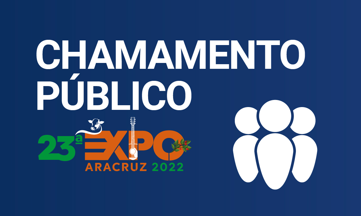 Chamamento Público: Prefeitura de Aracruz, por meio da Secretaria de Turismo e Cultura (Semtur), divulga a errata do resultado final dos candidatos sorteados no Chamamento Público Nº 002/2022