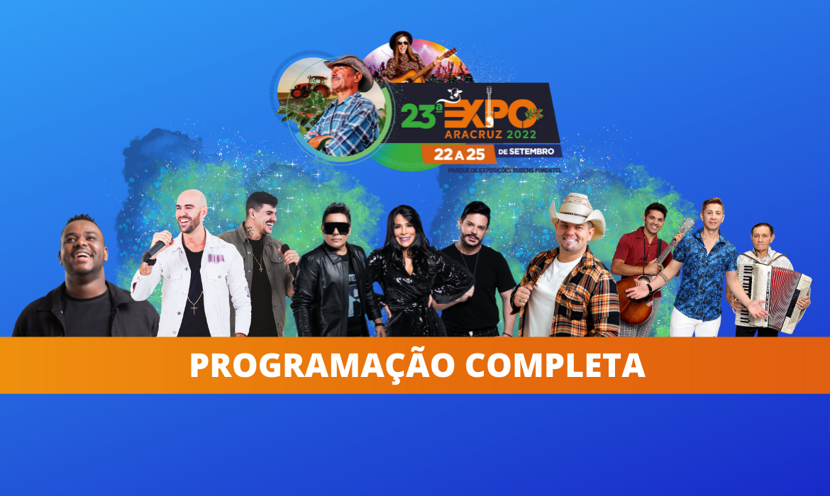 Veja a programação completa da 23ª Expo Aracruz