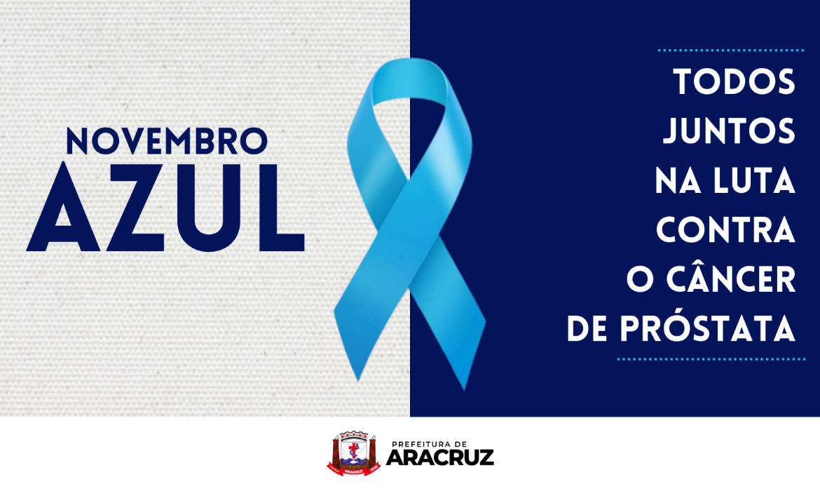 Novembro azul: mês destinado aos cuidados com a saúde masculina