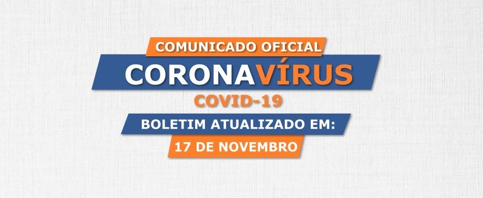 Confira o boletim Epidemiológico do dia 17/11